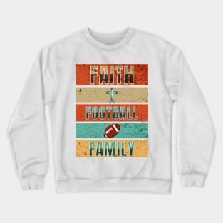 Faith Family Football Crewneck Sweatshirt